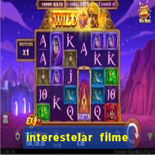 interestelar filme completo dublado telegram interestelar